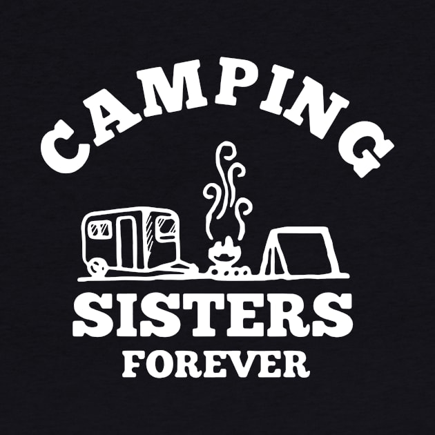 Camping Sisters Forever by Rumsa